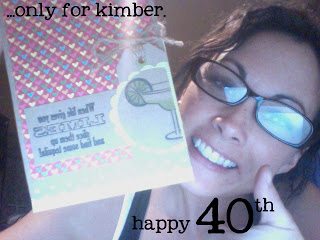 HAPPY 40th KIMBER!