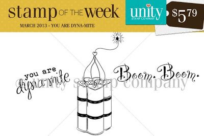 Stamp of the Week Reminder – {You Are Dyna-mite}