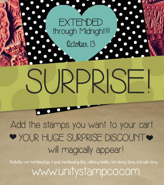 HUGE Surprise DISCOUNT Sale Extended ONE MORE DAY! and…..FUN Unity DT Hop!