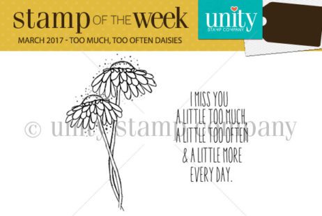 Stamp of the Week Reminder – Too Much, Too Often Daisies