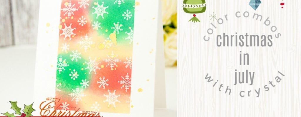 Color Combos with Crystal | Christmas In July Series | Episode 4