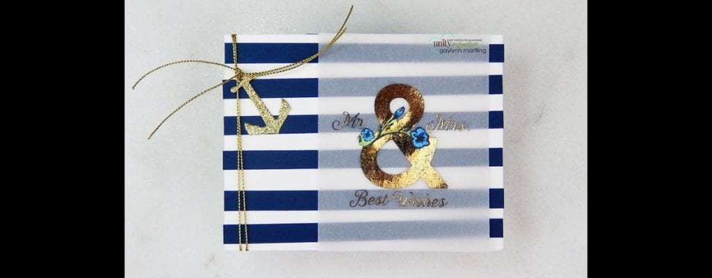 Unity Quick Tip: Nautical Inspired Wedding Card with Foiling