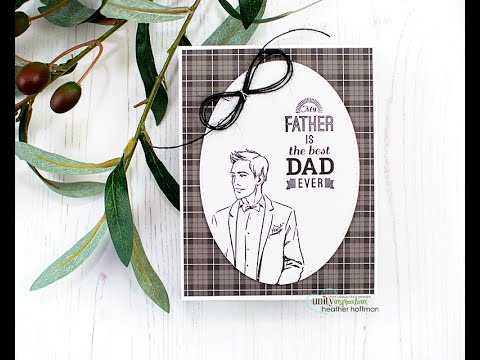 Unity Quick Tip: Neutral Colored Father’s Day Card with Simple Stamping & Embellishments