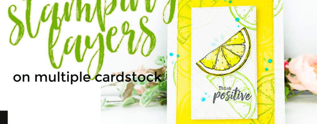 Easy Stamping Layers with Multiple Colors of Cardstock | Unity Stamp Company