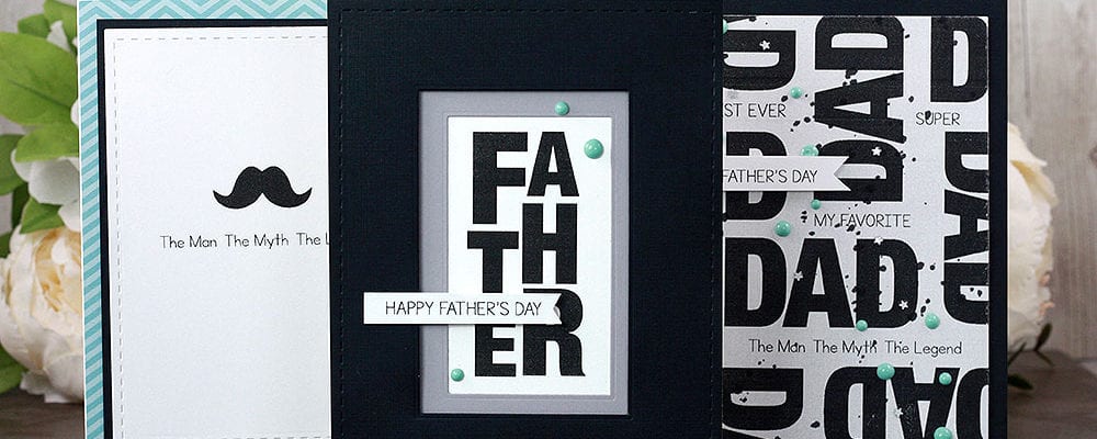 Three Ways to use Favorite Dad for Father’s Day Cards