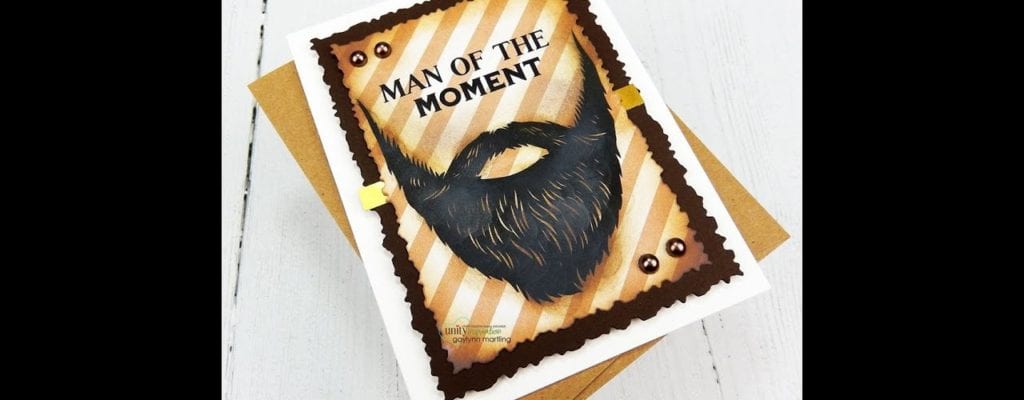 Unity Quick Tip: Inky Beard Masculine Card