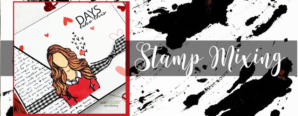Days Like This | Stamp Mixing