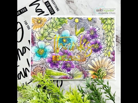 Unity Quick Tip: Watercolored Wild Flowers with No Heat Foiled Sentiment