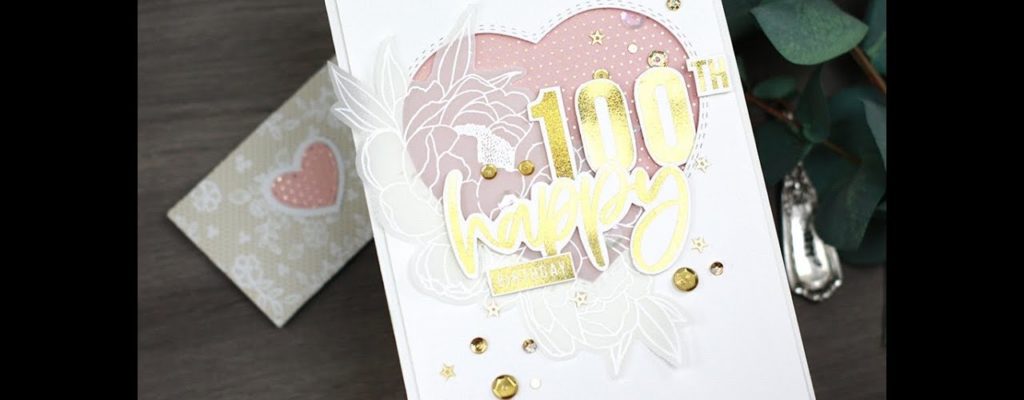 Unity Quick Tip: No Heat Foiled & Heat Embossed 100th Birthday Card