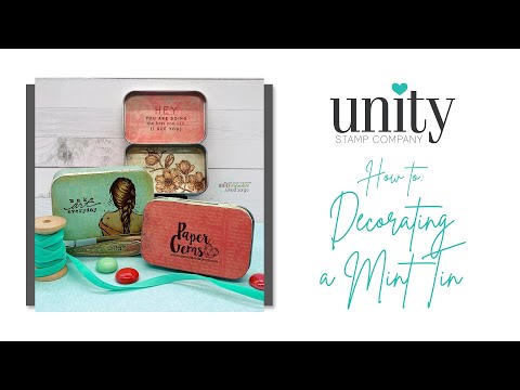 Unity Quick Tip: Altered Mint Tin
