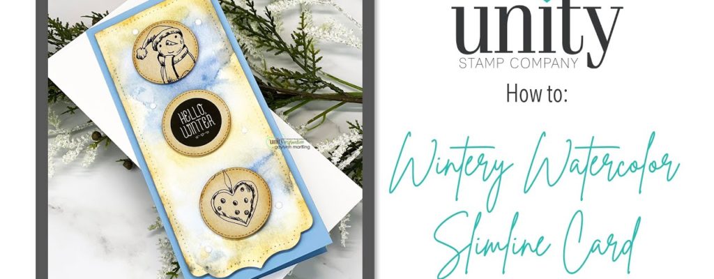 Unity Quick Tip: Wintery Watercolor Background Slimline Card