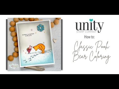 Unity Quick Tip: Classic Pooh Bear Coloring with Copic Markers